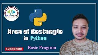 01- How to find area of rectangle in Python - Basic program