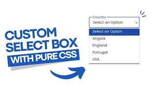 Custom Select Box Using HTML, CSS And JAVASCRIPT