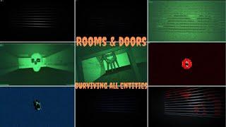 Rooms & Doors Surviving All Entities