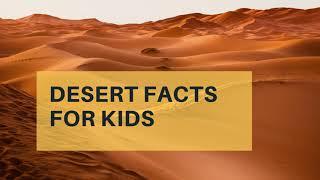 Desert Facts For Kids