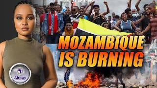 ''Rigged Elections'' Mozambique Is BURNING