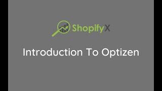 Introduction To Optizen - Shopify Tag Page SEO