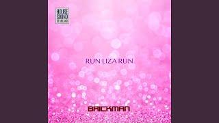 Run Liza Run