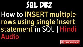 Insert multiple rows with single INSERT statement in SQL DB2