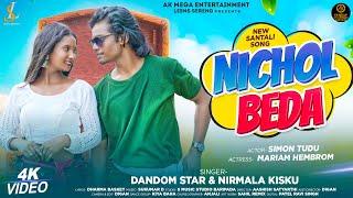 Nichol Beda | Full Video | New Santali Song | Simon Tudu & Mariam Hembrom | Dandom Star & Nirmala