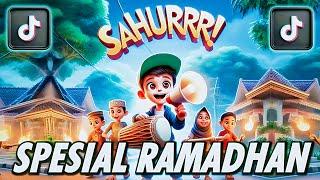 DJ SAHUR SAHUR TERBARU || DJ BULAN RAMADHAN TIKTOK 2025