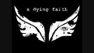 A Dying Faith - Bitchmeat