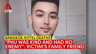 Bangkok hotel deaths victim Tran Dinh Phu was "kind and had no enemy": Family friend