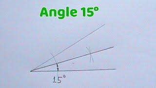 HOW TO CONSTRUCT ANGLE 15 DEGREE || geometrical construction||engineering drawing||technical drawing