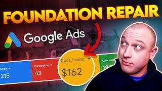 43 Foundation Repair Leads In The First 30 Days With Google PPC Ads