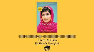 I Am Malala by Malala Yousafzai