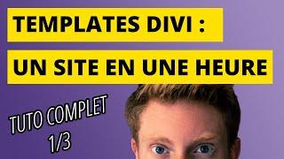 Comment utiliser les templates du thème Divi avec WordPress (partie 1/3)