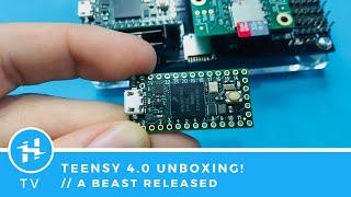 Teensy 4.0 Unboxing!