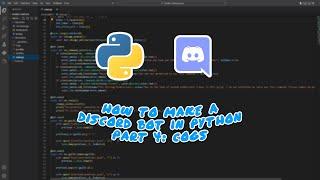 Making A Discord Bot In Python (Part 4: Cogs)