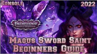 Pathfinder Wrath of the Righteous Magus Sword Saint Build (Beginner's Guide) Console