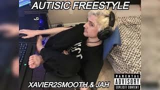 Xavier2Smooth x Jahsolos9310 - Autistic Freestyle (prod. Joshservin)