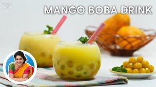 Mango Boba Drink I Mango Recipes I Homemade Mango Boba Pearls I मैंगो बोबा ड्रिंक I Pankaj Bhadouria