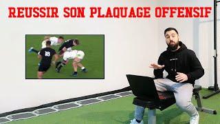  [RUGBY]  COMMENT RÉUSSIR SON PLAQUAGE OFFENSIF ?