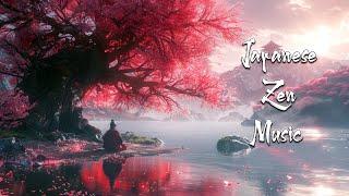 Peaceful Spring Afternoon - Japanese Zen Music For Meditation, Deep Sleep, Healing, Soothing