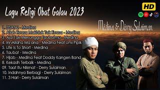 Lagu Religi Islami Obat Galau 2023 | Medina & Derry Sulaiman FULL Terbaik | Penyejuk Hati|Video Clip