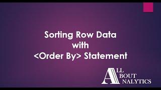 PostgreSQL for Beginners  - Sorting Row Data with Order By Statement