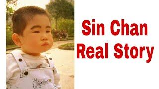 Sin chan || REAL STORY || The Last Episode
