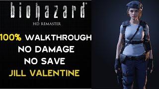 Resident Evil HD Remaster 100% Walkthrough No Damage No Save Jill Valentine