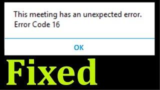 Fix ZOOM Cloud Meetings - This Meeting Has An Unexpected Error. Error Code - 16 || Android & Ios