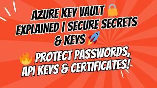 Azure Key Vault Security Guide | Managed Identity for Web API Secrets (Hands-On Demo!)