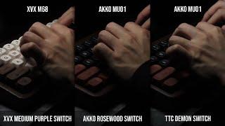 Akko MU01 vs XVX M68 Sound Comparison ft. TTC Demon, Akko Rosewood, XVX Medium Purple Switch