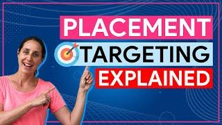 YouTube Ads Targeting Options | Placement Targeting Explained