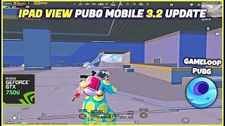 IPAD VIEW PUBG MOBILE 3.2 UPDATE FIGHTS | I5 2400 | GTX 750ti | Pubg Mobile Emulator Gameloop