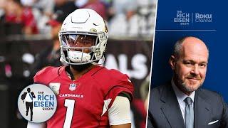 Rich Eisen on New Cardinals’ HC Jonathan Gannon’s Challenge to Get the Most Out of Kyler Murray