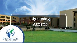 Sub:-SGP Topic:-Lightening Arrester