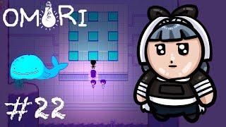 Bruh【OMORI part 22】【Just my voice】