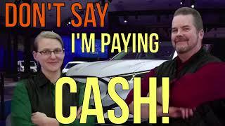 DON'T SAY "I'M PAYING CASH" (at Car Dealers in 2024) - The Amazing ELIZABETH! The Homework Guy