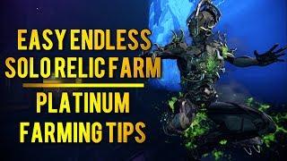 Warframe: EASY ENDLESS RELIC FARM + PLATINUM FARMING TIPS