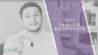 Famiglie ricostituite - Psicologia della famiglia