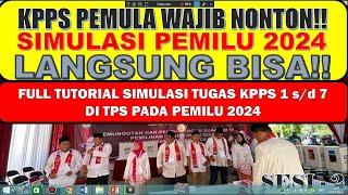 SIMULASI PEMILU 2024 GAMBARAN TUGAS KPPS PEMILU 2024 - FULL TUTORIAL DI TPS (PART - 2)