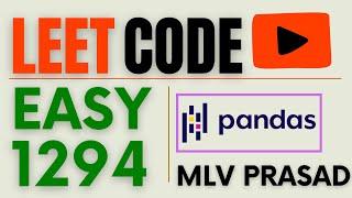 MLV Prasad - LeetCode Pandas [ Easy ] | 1294 | "Weather Type in Each Country" |