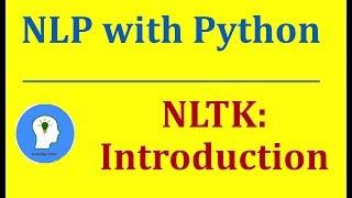 NLTK - Introduction | Natural Language Processing with Python and NLTK