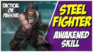 Is Steel Fighter's Garrison Skill Passive Or A Tactical In Warpath