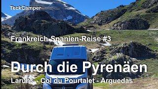 Frankreich-Spanien-Reise Teil 3, Pyrenäen, Col du Pourtalet, Fahrt nach Arguedas, römisches Aquädukt