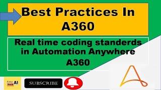 Best Practices In Automation Anywhere A360