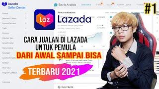 Cara Jualan di LAZADA untuk pemula sampai bisa (TERBARU 2021)