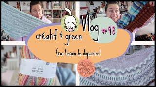 Gros besoin de dopamine! Vlog 98