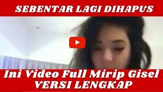 Video gisel viral heboh di indonesia