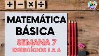 Exercícios de Porcentagem - Matemática Básica - Semana 7 - Exercícios 1 a 6