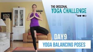 Original Yoga Challenge Day 9 - Yoga Balancing Poses (Beginner/Intermediate)