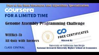 Genome Assembly Programming Challenge, week (1-3) All Quiz Answers with Assignments.